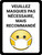 S'Il Vous Plaît - Masques Pas Nécessaire, Mais Recommandé (Please - Masks Not Required But Encouraged) Portrait French - Wall Sign
