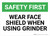 Safety First: Wear Face Shield When Using Grinder - Wall Sign