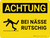 Achtung - Bei Nässe rutschig (Caution - Slippery When Wet) Landscape German - Wall Sign