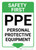 Safety First: PPE Personal Protective Equipment Below Arrow Down - Wall Sign