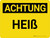 Achtung - Heiß (Caution - Hot) Landscape German - Wall Sign