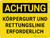 Achtung - Körpergeschirr und Rettungsleine erforderlich (Caution - Body Harness and Lifeline Required) German - Wall Sign