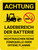 Achtung - Laderbereich der Batterie Nichtrauchen/Offene Flamme (Caution - Battery Charging Area Forklift No Smoking/Open Flame) German - Wall Sign