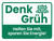 Denk Grün - Helfen Sie mit sparen Sie Energie (Think Green - Do Your Part to Conserve Energy) German - Wall Sign