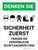 Denken Sie - Sicherheit Zuerst Tragen Sie PSA (Think - Safety First Wear PPE) Portrait German - Wall Sign