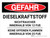 Gefahr - Dieselkraftstoff Rauchverbot innerhalb von 25 Fuß Keine offenen Flammen (Danger - Diesel Fuel No Smoking Within 25 Feet No Open Flames) Landscape German - Wall Sign