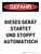 Gefahr - Dieses Gerät startet und stoppt automatisch (Danger - This Equipment Starts and Stops Automatically) Portrait German - Wall Sign