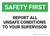 Safety First: Report Unsafe Conditions to Supervisor - Wall Sign