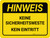 Hinweis - Keine Sicherheitsweste Kein Zutritt (Notice - No Safety Vest No Entry) German - Wall Sign
