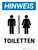 Hinweis - Toiletten (Notice - Restrooms) Portrait German - Wall Sign