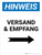 Hinweis - Versand & Empfang mit Pfeil nach rechts (Notice - Shipping & Receiving with Right Arrow) German - Wall Sign