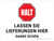 Lassen Sie die Lieferungen hier Danke (Leave Deliveries Here Thank You) Landscape German - Wall Sign