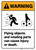 Warning: Flying Objects Rotating Parts Could Cause Injury or Death ANSI - Wall Sign