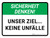 Sicherheit Denken - Unser Ziel Keine Unfälle (Think Safety - Our Aim No Accidents) Landscape German - Wall Sign