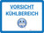 Vorsicht Kühlbereich mit Emoji (Caution Refrigeration Area with Emoji) German - Wall Sign