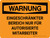 Warnung - Eingeschränkter Bereich Nur für autorisierte Mitarbeiter (Warning - Restricted Area Authorized Employees Only) German - Wall Sign