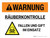 Warnung - Räuberkontrolle Fallen und Gift im Einsatz (Warning - Predator Control Traps & Poison In Use) Landscape German - Wall Sign