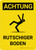 Achtung - Rutschiger Boden (Caution - Slippery Floor) Portrait German - Wall Sign