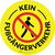 Kein Fußgängerverkehr (No Pedestrian Traffic) Circular German - Floor Sign