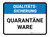 Qualitätssicherung - Quarantäneware (Quality Assurance - Quarantined Goods) Rectangular German - Floor Sign