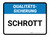 Qualitätssicherung - Schrott (Quality Assurance - Scrap) Rectangular German - Floor Sign