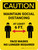 Caution: Maintain Social Distancing Mask No Longer V3 Portrait - Wall Sign