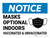 Notice: Mask Optional Indoors Landscape - Wall Sign