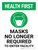 Health First: Masks No Longer Required Enter Facility Portrait - Wall Sign