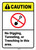 Caution: No Digging Tunneling Trenching In This Area ANSI - Wall Sign