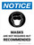 Notice: Masks Are Not Required But Recommended Portrait - Wall Sign