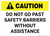 Caution: Do Not Go Past Safety Barriers Without Assistance Landscape - Wall Sign
