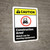 Caution: Construction Area Watch For Moving Equipment ANSI - Wall Sign