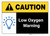 Caution: Low Oxygen Warning Landscape - Wall Sign
