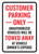 Customer Parking Only - Unauthorized Vehicles Will Be Towed Away Portrait - Wall Sign