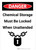 Danger: Chemical Storage Must Be Locked When Unattended Portrait - Wall Sign