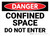 Danger: Confined Space Do Not Enter Landscape - Wall Sign