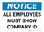 Notice: All Employees Must Show Company ID Landcape - Wall Sign