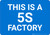 This is a 5S Factory Landscape - Wall Sign