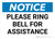 Notice: Please Ring Bell for Assistance V2 Landscape - Wall Sign