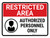 Restricted Area: Authorized Personnel Only with Icon V2 Landscape - Wall Sign