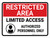 Restricted Area: Limited Access Authorized Personnel Only with Icon Landscape - Wall Sign
