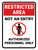 Restricted Area: Not An Entry with Icon Portrait - Wall Sign