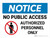 Notice: No Public Access Landscape - Wall Sign