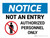 Notice: Not An Entry Landscape - Wall Sign
