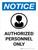 Notice: Authorized Personnel Only V2 Portrait - Wall Sign