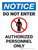 Notice: Do Not Enter Portrait - Wall Sign