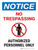Notice: No Trespassing - Authorized Personnel Only with Icon Portrait - Wall Sign