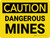 Caution: Dangerous Mines Landscape - Wall Sign