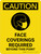Caution: Face Coverings Required Beyond This Point Portrait - Wall Sign