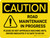 Caution: Road Maintenance in Progress Please Do Not Landscape - Wall Sign